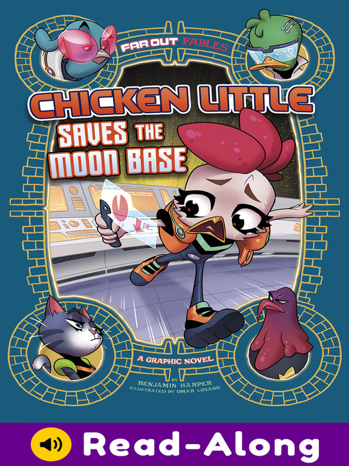 Title details for Chicken Little Saves the Moon Base by Benjamin Harper - Available